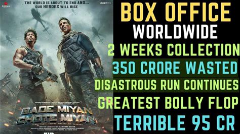 Bade Miyan Chote Miyan 15 Day Worldwide Box Office Collection