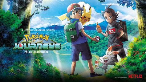 Pokémon Journeys The Series Lanimé Arrive Sur Netflix Tvqc