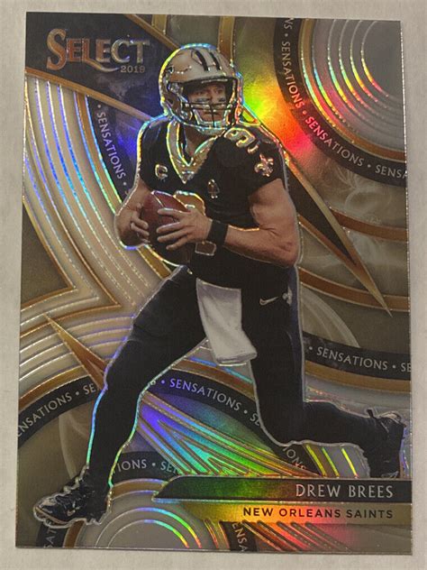 Drew Brees 2019 20 Panini Select Sensations Silver Prizm New Orleans