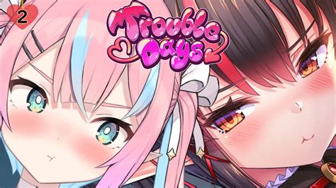 【trouble Days 2】該上齊一二三壘了吧ava 怎麼跟魔女大人長得有點像【月影はなり／hkvtuber】 Youtube