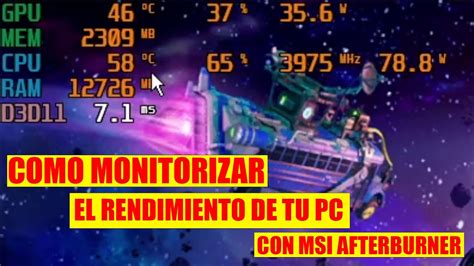 COMO MONITORIZAR EL RENDIMIENTO DE TU PC CON MSI AFTERBURNER YouTube