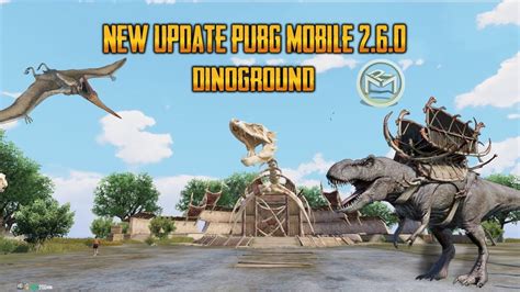 Beta Update 2 6 0 Pubg Mobile New Dinoground Game Mode Please