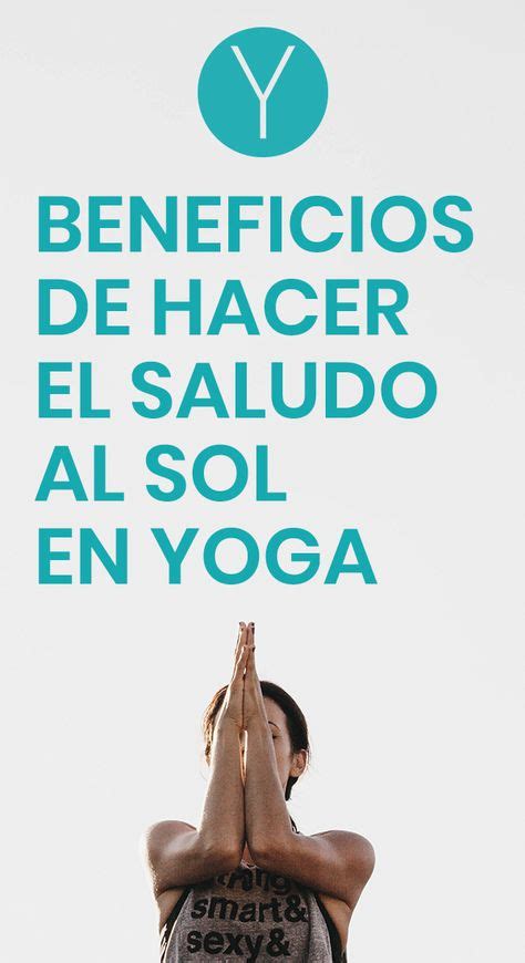 Mejores Im Genes De Yoga Saludo Al Sol En Yoga Saludo Al Sol