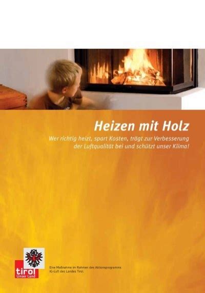 Richtig Heizen Mit Holz Energie Tirol