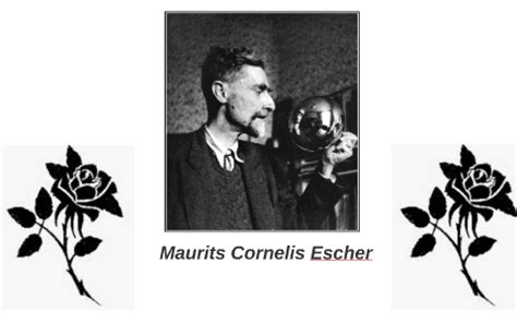 Maurits Cornelis Escher Holenderski Malarz I Grafik Pierw By Marek