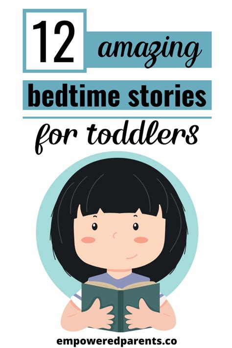 These are the 12 Best Bedtime Stories for Toddlers (With Read-Alouds) - Empowered Parents