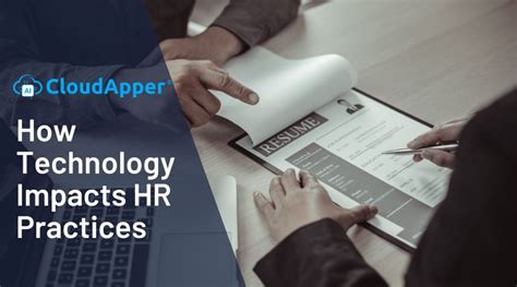 How Technology Impacts Hr Practices