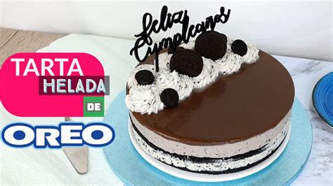 Torta Oreo Helada Deliciosa Y Refrescante Receta Laganini