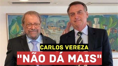 Caldo Entornou Carlos Vereza Rompe Bolsonaro N O D Mais Youtube