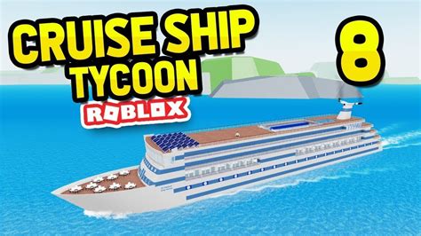 Cruise ship tycoon roblox glitches - pastorhalf