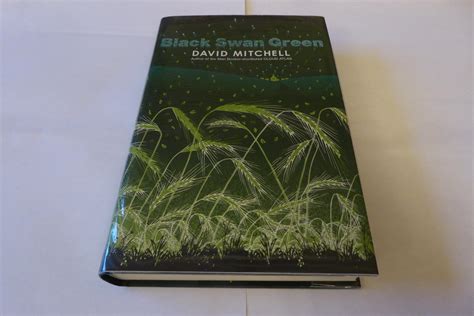 Black Swan Green by David Mitchell: Fine Hardcover (2006) 1st Edition ...