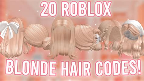 Aesthetic Blonde Hair Codes With Links Roblox Bloxburg Brookhaven Berry Avenue Youtube