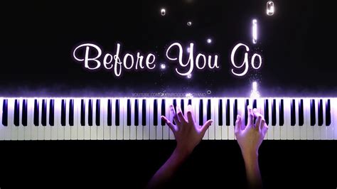 Lewis Capaldi - Before You Go | Piano Cover with Strings (with Lyrics ...