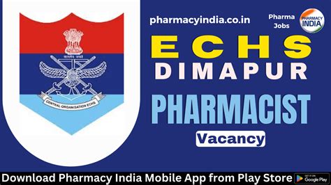 Vacancy For Pharmacist Under Echs Polyclinic Dimapur Pharmacy India