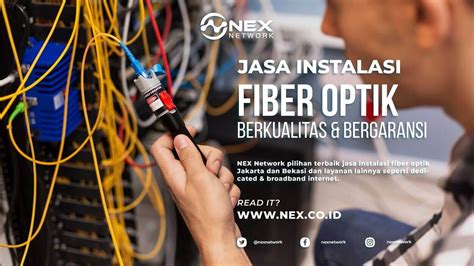 Jasa Instalasi Fiber Optik Jakarta Murah Berkualitas Cepat Dan