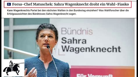 Kein Erfolg Bei Afd W Hlern Sahra Wagenknecht Partei Droht Wahl Fiasko