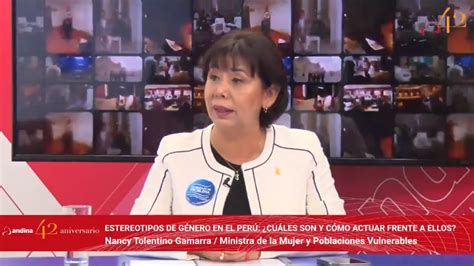 Entrevista A La Ministra De La Mujer Nancy Tolentino Youtube