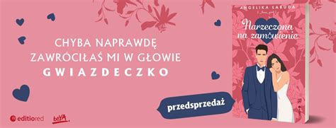 Narzeczona Na Zam Wienie Szybki Kurs Mi O Ci Rozdzia Wszystko