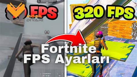 Fortnite Nasıl Yüksek FPS Alınır Fortnite FPS Ayarları Mobil Diyarı