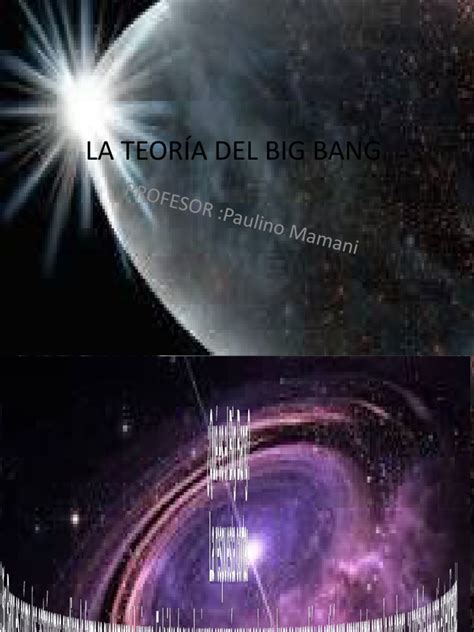 La Teoría Del Big Bang Pdf Universo Big Bang