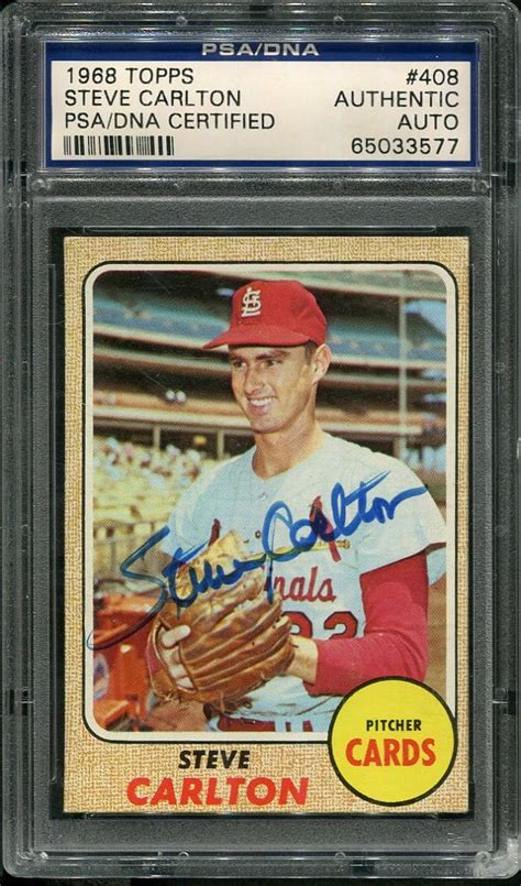 Autographed 1968 Topps 408 Steve Carlton PSA DNA Authentic HOF