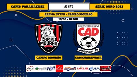 CAMPO MOURÃO X CAD GUARAPUAVA 3ª RODADA PARANAENSE DE FUTSAL CHAVE