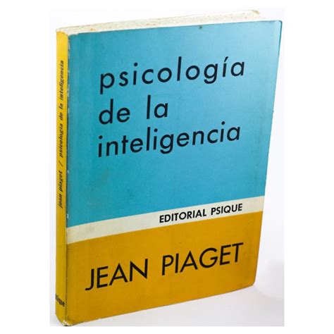 PsicologÍa De La Inteligencia By Piaget Jean Tapa Blanda 1973 Librería Salambó