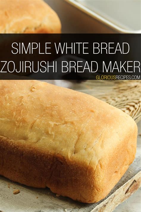 15 Best Zojirushi Bread Maker Recipes