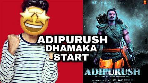 Adipurush 2nd Teaser Runtime Reveal Adipurush Teaser Adipurush