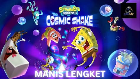 KEMBALIKAN ORANG BIKINI BOTTOM SPONGEBOB COSMIC SHAKE Ep 2 YouTube