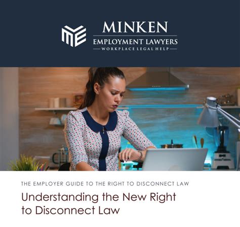 Understanding The New Right To Disconnect Law Minken Employment Lawyers