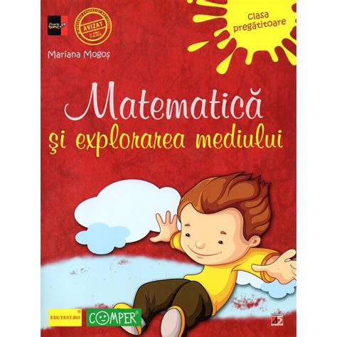 Matematica Si Explorarea Mediului Clasa Pregatitoare Emag Ro