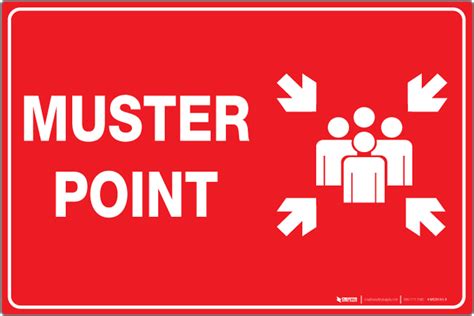 Muster Point Signs Creative Safety Supply