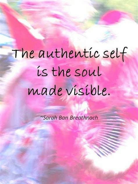 Pin By Ashley On Inspiration Spiritual Wisdom Soul Authentic Self