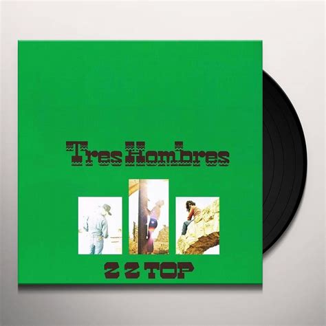 ZZ Top TRES HOMBRES Vinyl Record