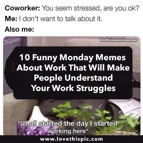 10 Funny Monday Memes About Work That Will Make People Understand Your Work Struggles