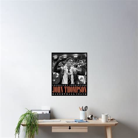 John Thompson Poster For Sale By Oplaolikurq Redbubble