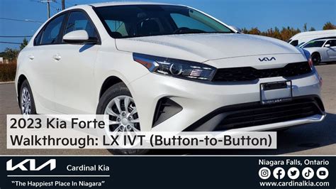 2023 Kia Forte Button To Button LX IVT Walkthrough YouTube