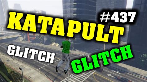 GTA 5 KATAPULT GLITCH GTA V CATAPULT GLITCH LOCATION 437 YouTube