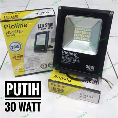 Jual PIOLINE Lampu Sorot LED 30 Watt 30w Flood Light SNI Putih 6500K