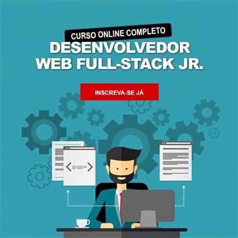 Curso Desenvolvedor Web Full Stack Jr COMPLETO Um curso prático de