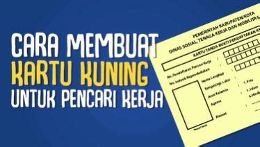 https://bnp.jambiprov.go.id/cara-membuat-kartu-kuning-pekerja-2023/ Cara membuat kartu kuning ...