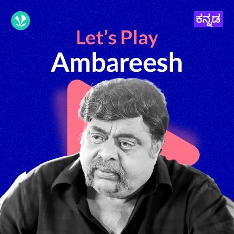 Let's Play - Ambareesh - Latest Kannada Songs Online - JioSaavn