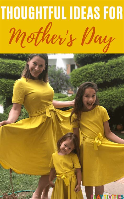 Thoughtful Ideas For Mothers Day 5 Ways To Wow Mom Playtivities