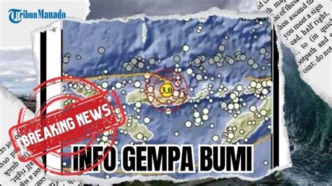 Gempa Hari Ini Jumat 13 Oktober 2023 Guncangan Terjadi Di Darat Info