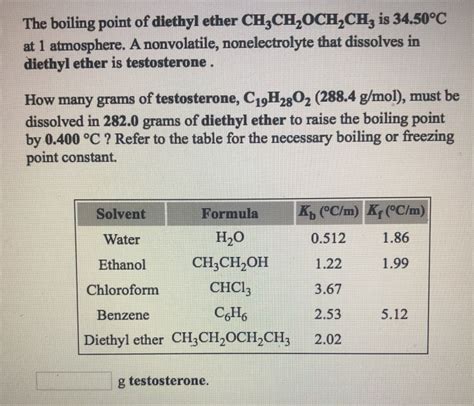 Solved The Boiling Point Of Diethyl Ether Ch3ch2ochch Is