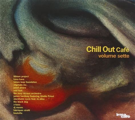 Amazon De Chill Out Cafe Vol 7