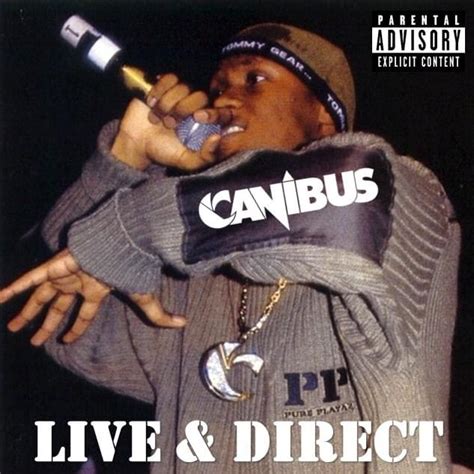 Canibus - Live and Direct (Mixtape) Lyrics and Tracklist | Genius