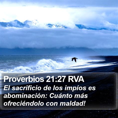 Proverbios 21 27 RVA El sacrificio de los impíos es abominación