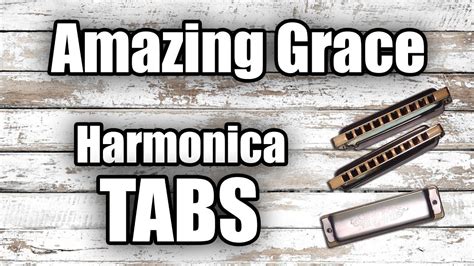 Amazing Grace Harmonica Tabs (second position) | Easyharp Tabs - YouTube